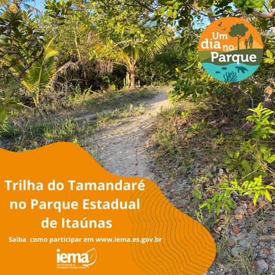Parque Estadual de Itaúnas participa do evento ‘Um Dia no Parque’